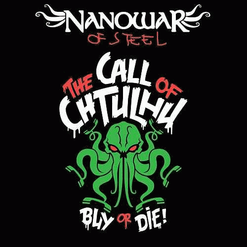 Nanowar Of Steel : The Call of Cthulhu